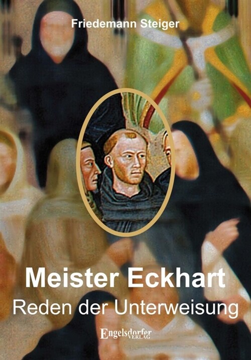 Meister Eckharts Reden der Unterweisung (Hardcover)