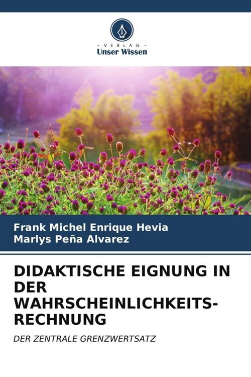 DIDAKTISCHE EIGNUNG IN DER WAHRSCHEINLICHKEITS-RECHNUNG (Paperback)