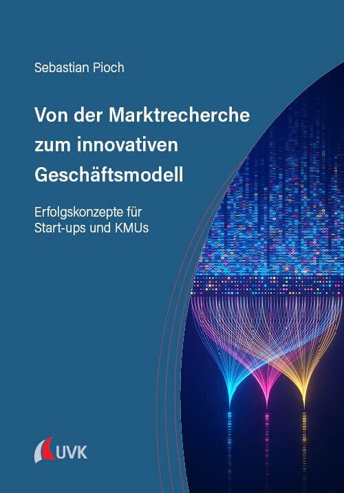 Von der Marktrecherche zum innovativen Geschaftsmodell (Paperback)