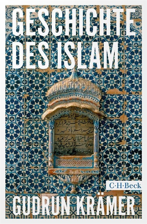 Geschichte des Islam (Paperback)