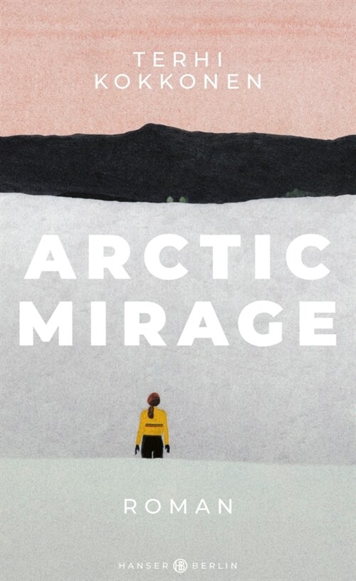 Arctic Mirage (Hardcover)