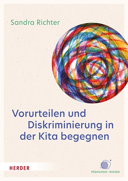 Vorurteilen und Diskriminierung in der Kita begegnen (Paperback)