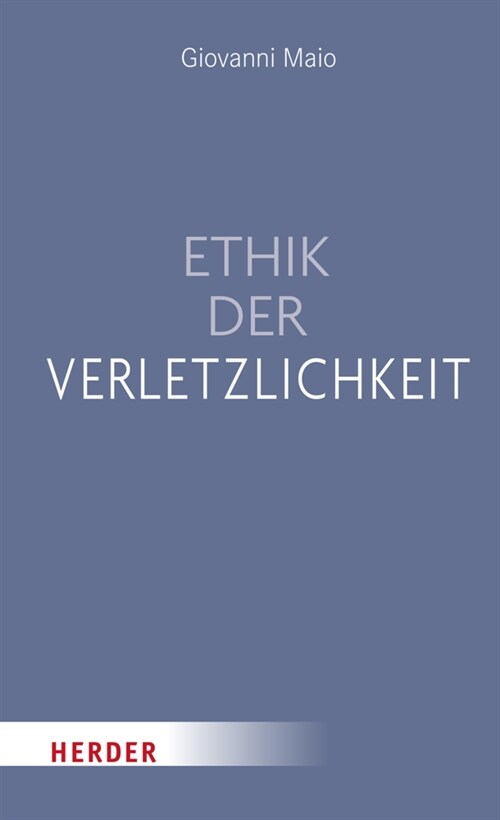 Ethik der Verletzlichkeit (Hardcover)
