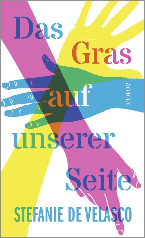 Das Gras auf unserer Seite (Hardcover)