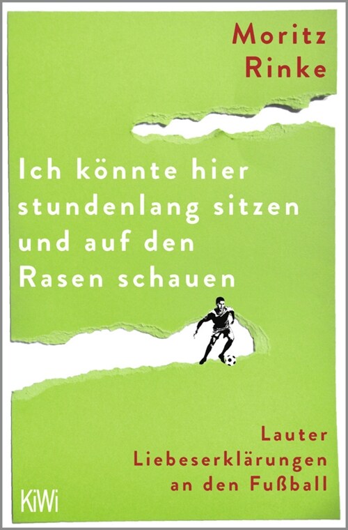 Ich konnte hier stundenlang sitzen und auf den Rasen schauen (Paperback)