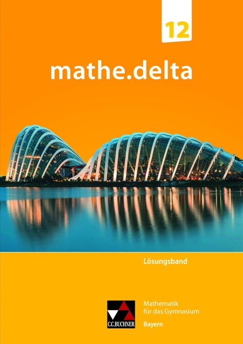 mathe.delta Bayern LB 12 (Paperback)