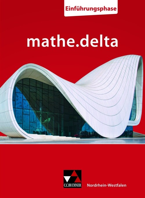 mathe.delta NRW Einfuhrungsphase (Hardcover)