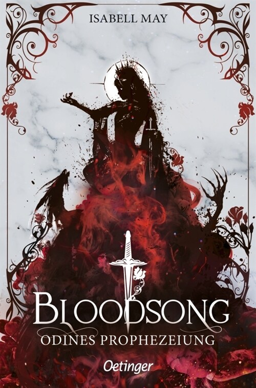 Bloodsong 1. Odines Prophezeiung (Paperback)