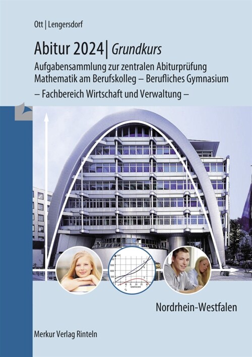 Abitur 2024 - Grundkurs - Aufgabensammlung zur zentralen Abiturprufung (Paperback)