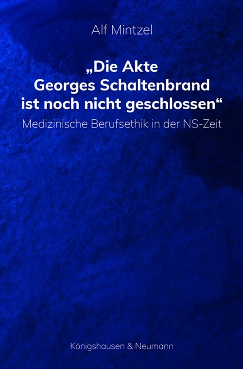 Die Akte Georges Schaltenbrand ist noch nicht geschlossen (Paperback)