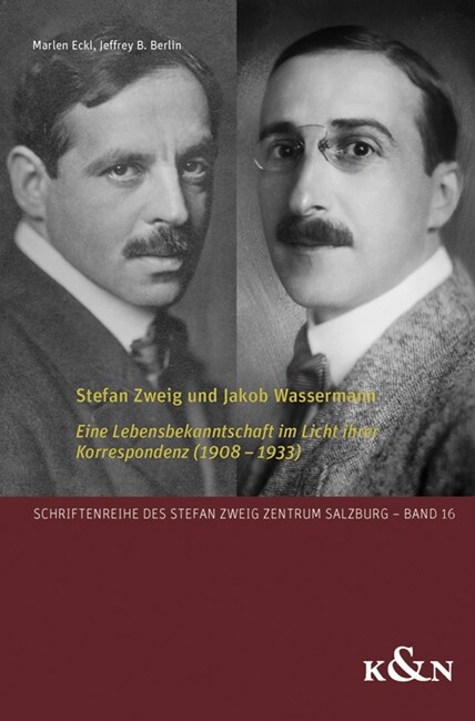 Stefan Zweig und Jakob Wassermann (Paperback)