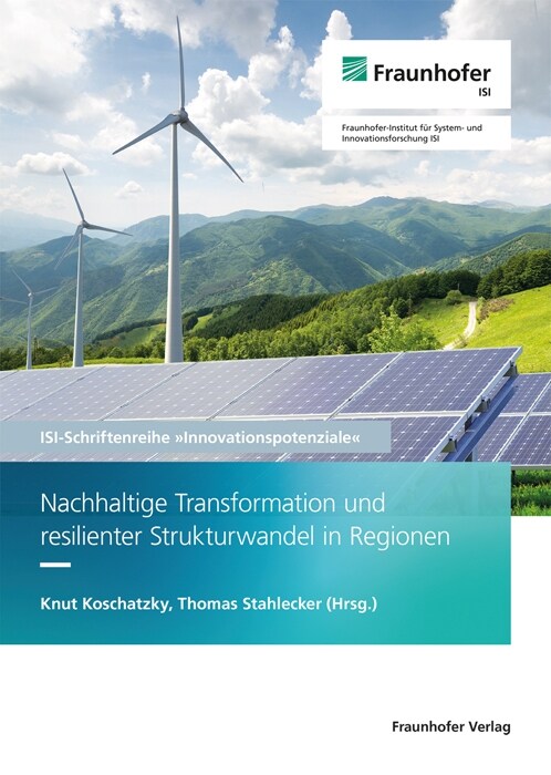 Nachhaltige Transformation und resilienter Strukturwandel in Regionen. (Paperback)