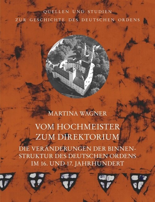 Vom Hochmeister zum Direktorium (Hardcover)