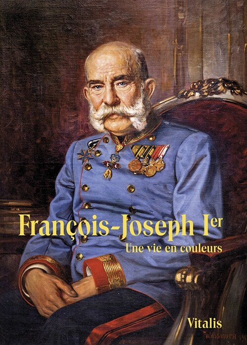 Francois-Joseph Ier (Paperback)