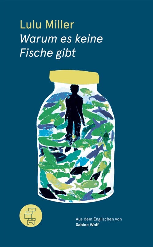 Warum es keine Fische gibt (Hardcover)