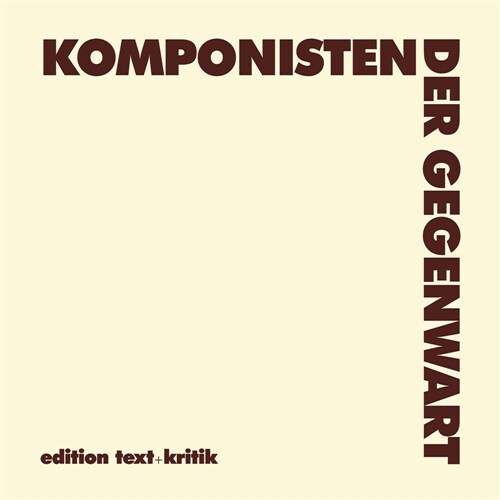 Komponisten der Gegenwart (KDG) (Loose-leaf)