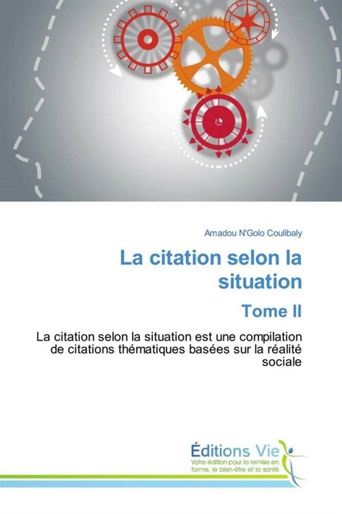 La citation selon la situation Tome II (Paperback)