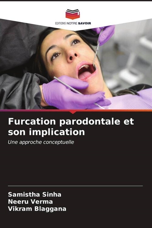 Furcation parodontale et son implication (Paperback)