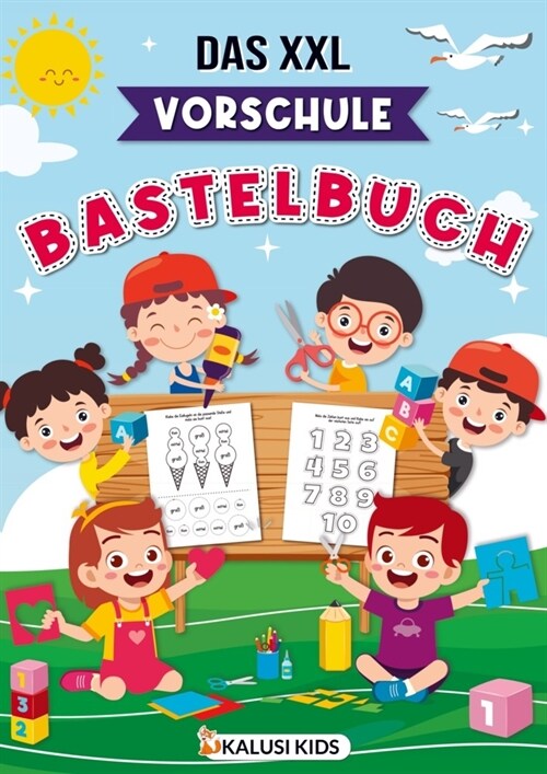 Das XXL Vorschule Bastelbuch (Paperback)