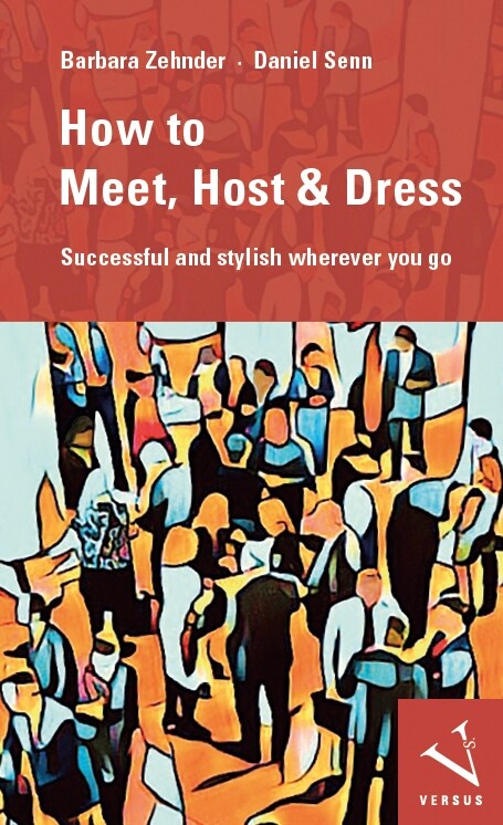 How to Meet, Host & Dress (Paperback)