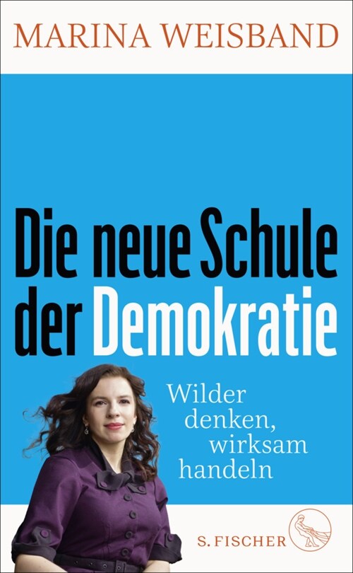Die neue Schule der Demokratie (Hardcover)