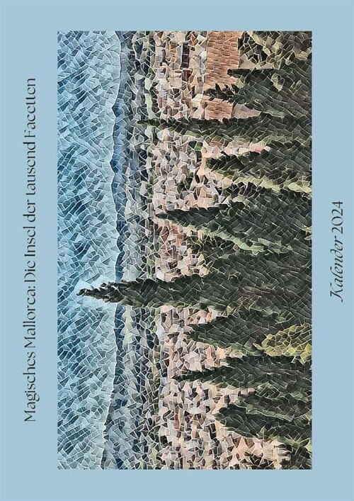 Magisches Mallorca: Die Insel der tausend Facetten (Paperback)