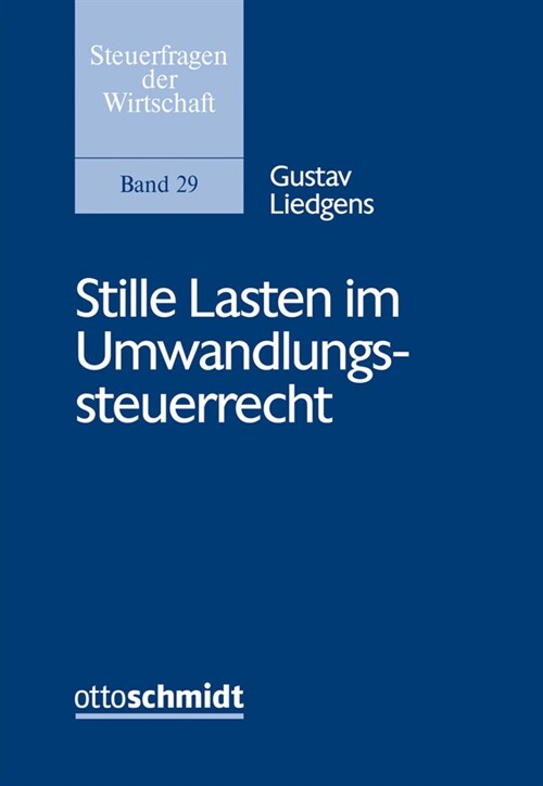 Stille Lasten im Umwandlungssteuerrecht (Paperback)