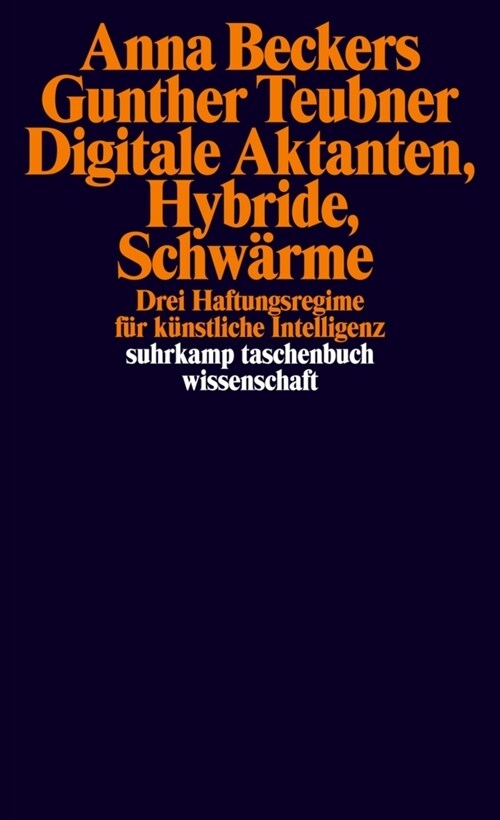 Digitale Aktanten, Hybride, Schwarme (Paperback)