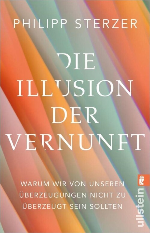 Die Illusion der Vernunft (Paperback)