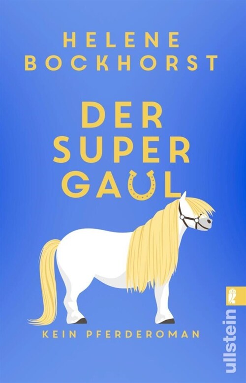 Der Supergaul (Paperback)