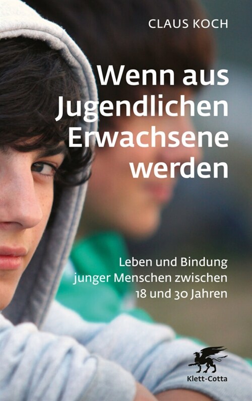 Wenn aus Jugendlichen Erwachsene werden (Paperback)