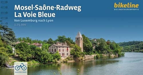 Mosel-Saone-Radweg - La Voie Bleue (Paperback)