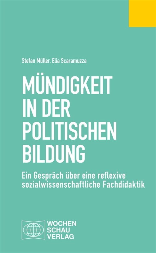 Mundigkeit in der Politischen Bildung (Paperback)