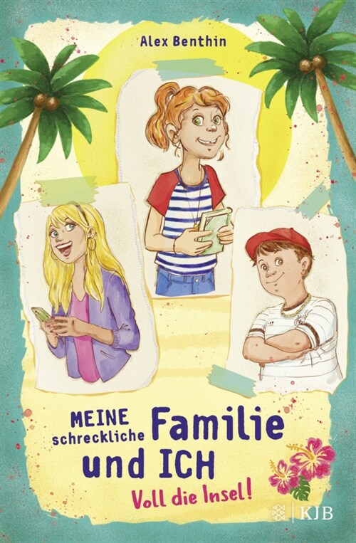 Meine schreckliche Familie und ich - Voll die Insel! (Hardcover)