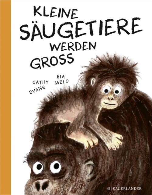 Kleine Saugetiere werden groß (Hardcover)