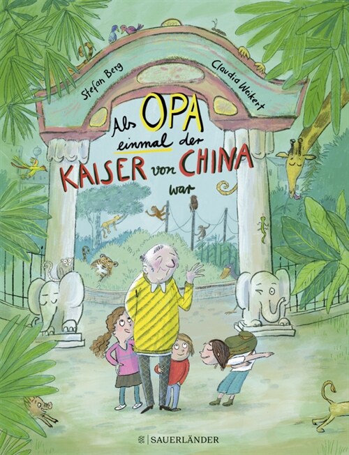 Als Opa einmal der Kaiser von China war (Hardcover)