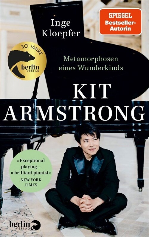 Kit Armstrong - Metamorphosen eines Wunderkinds (Hardcover)