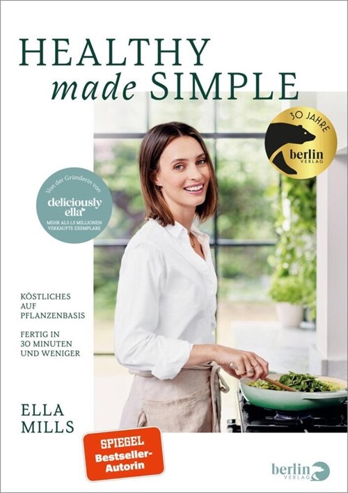 Deliciously Ella - Healthy Made Simple (Hardcover)