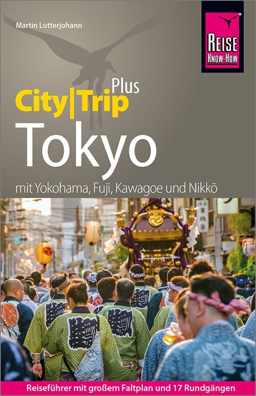 Reise Know-How Reisefuhrer Tokyo (CityTrip PLUS) (Paperback)