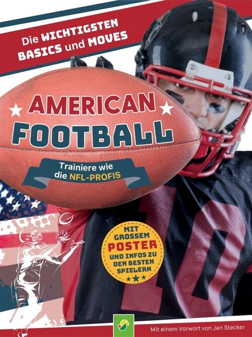 American Football - Trainiere wie die NFL-Profis (Paperback)