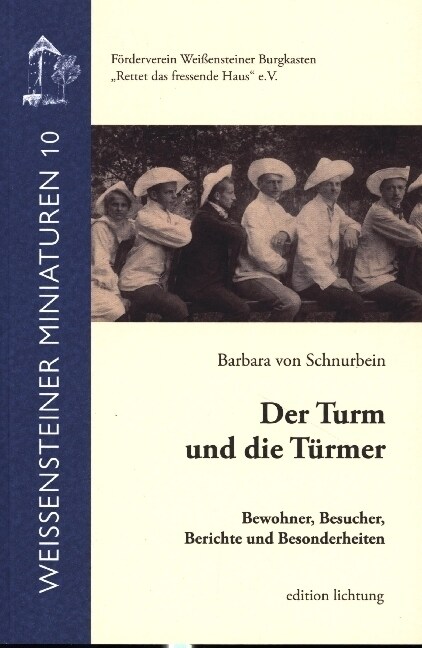 Der Turm und die Turmer (Paperback)