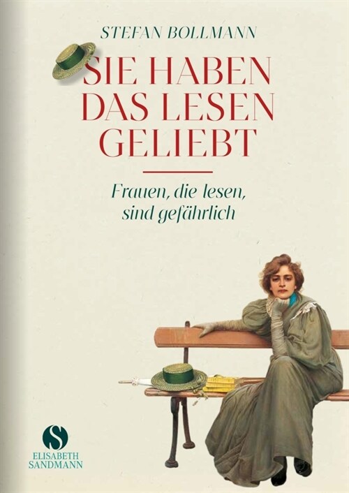 Sie haben das Lesen geliebt (Hardcover)