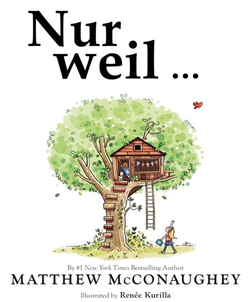 Nur weil ... (Hardcover)