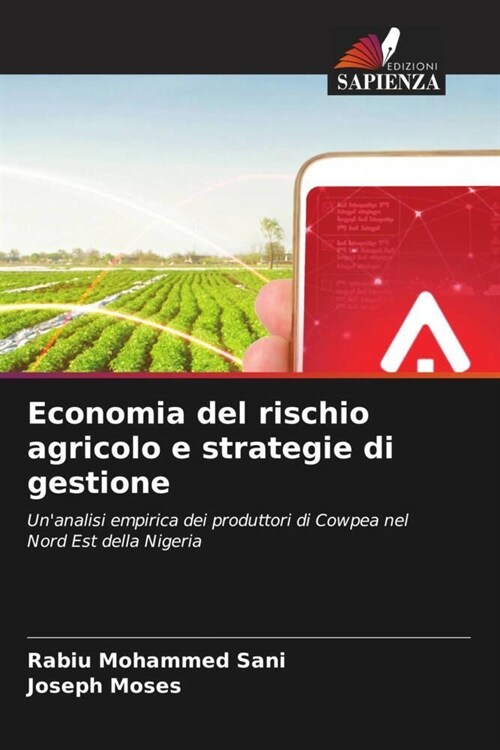 Economia del rischio agricolo e strategie di gestione (Paperback)