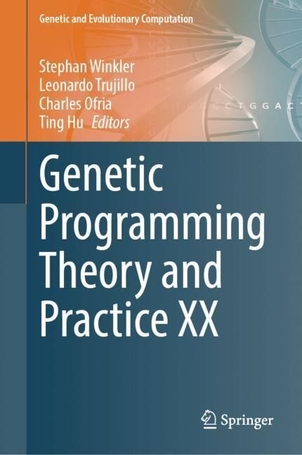 Genetic Programming Theory and Practice XX (Hardcover)