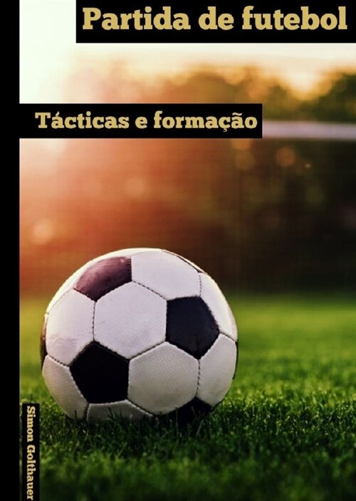 Partida de futebol (Hardcover)