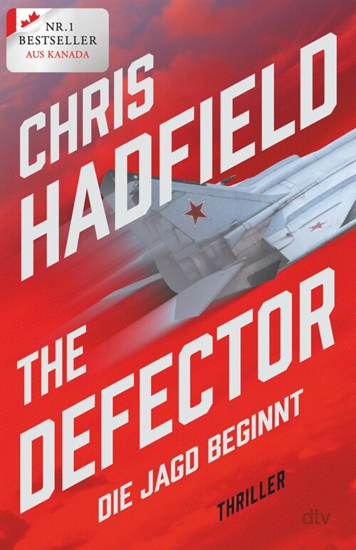 The Defector - Die Jagd beginnt (Hardcover)