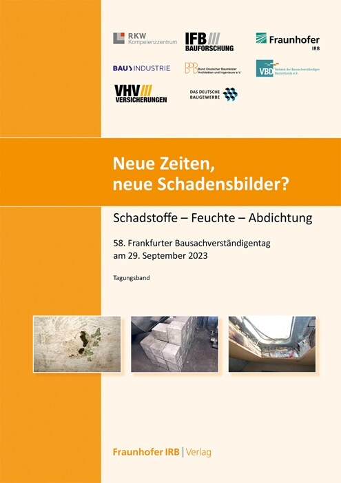 Neue Zeiten, neue Schadensbilder?: 58. Frankfurter Bausachverst?digentag am 29. September 2023 (Paperback)