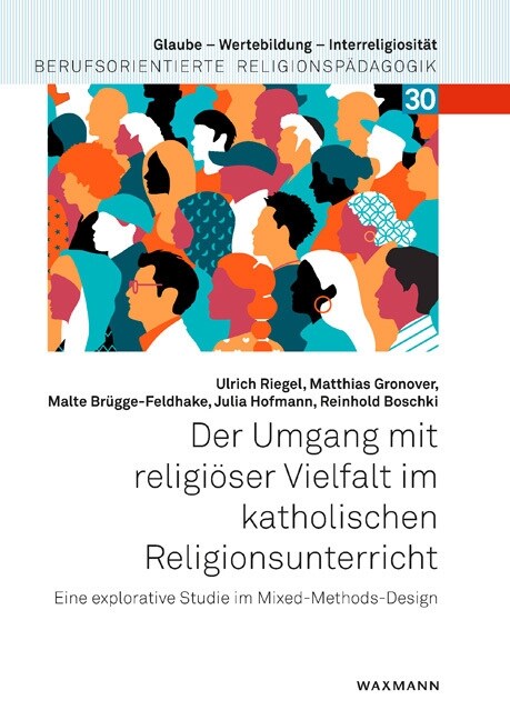 Der Umgang mit religioser Vielfalt im katholischen Religionsunterricht (Paperback)