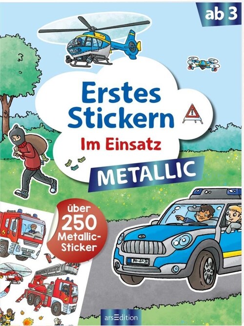 Erstes Stickern Metallic - Im Einsatz (Paperback)